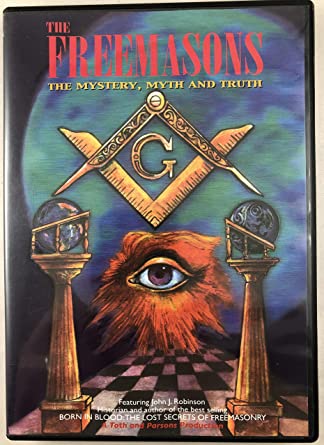Freemasons - The mystery, myth and truth